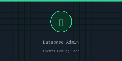 Database Administration Events Coming Soon